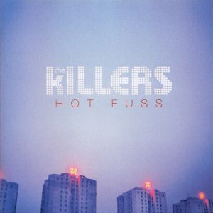 Hot Fuss