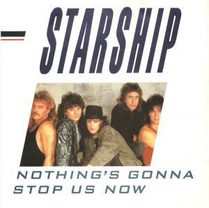 Nothings Gonna Stop Us Now
