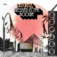 DATURA4 BLESSED IS THE BOOGIE