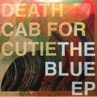 DEATH CAB FOR CUTIE THE BLUE EP (180 GR)
