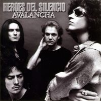 Heroes Del Silencio Avalancha