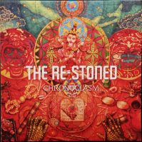 RE-STONED CHRONOCLASM