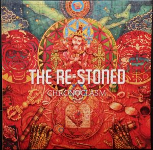 RE-STONED CHRONOCLASM