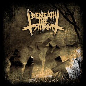 BENEATH THE STORM DEVIL'S VILLAGE