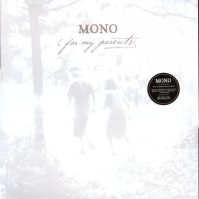 MONO FOR MY PARENTS