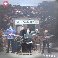 CRANBERRIES, THE IN THE END