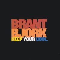 BJORK, BRANT KEEP YOUR COOL (BLACK)