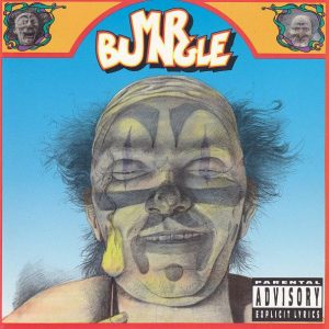 Mr. Bungle Mr. Bungle