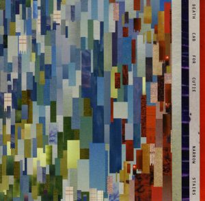 DEATH CAB FOR CUTIE NARROW STAIRS