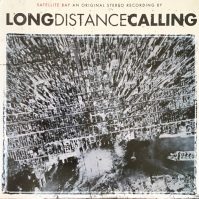 Long Distance Calling Satellite Bay