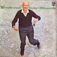 Cuby & Blizzards Simple Man