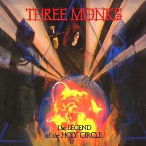 THREE MONKS THE LEGEND OF THE HOLY CIRCLE