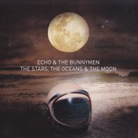 ECHO & THE BUNNYMEN THE STARS, THE OCEANS & THE MOON